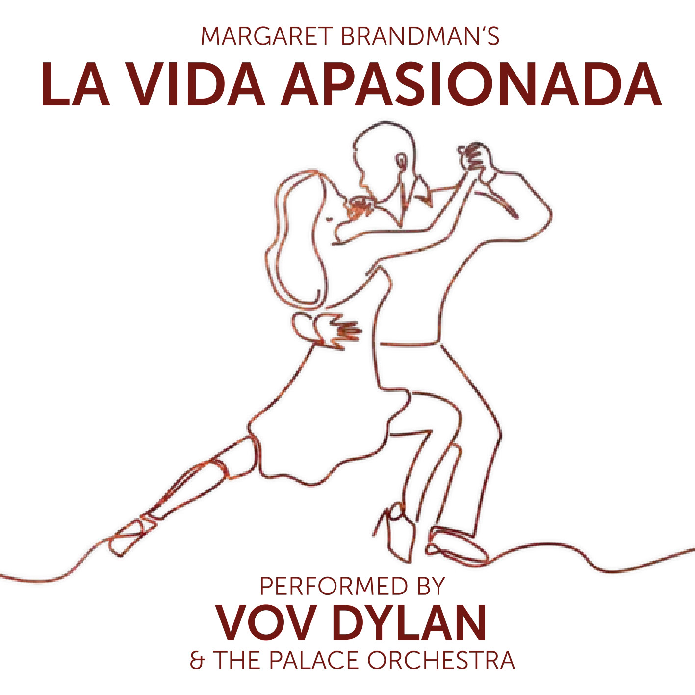 Album: ‘La Vida Apasionada’ by Margaret Brandman - Suite for Violin and Piano