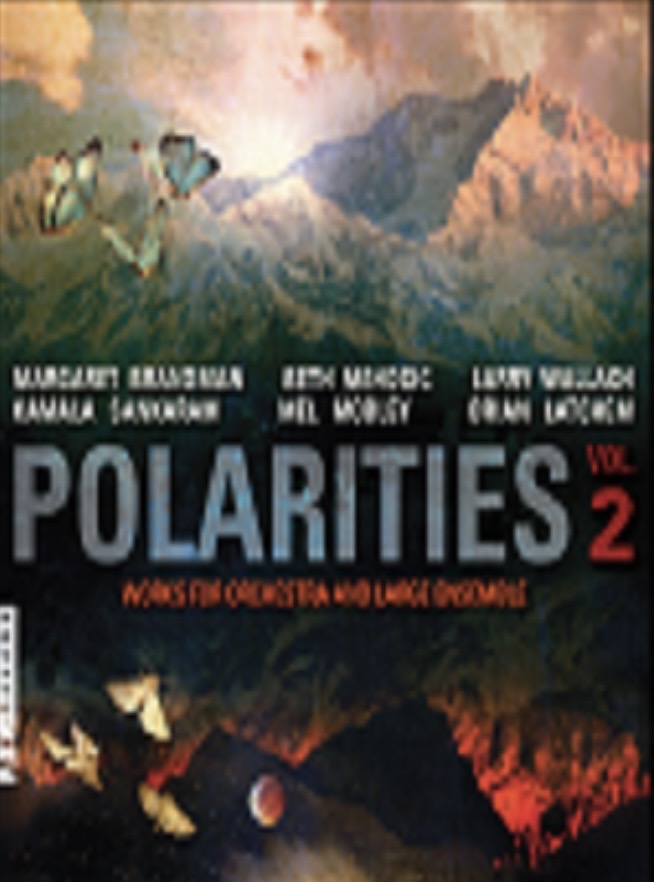 ‘Polarities’ Album, music composed by Margaret Brandman. 